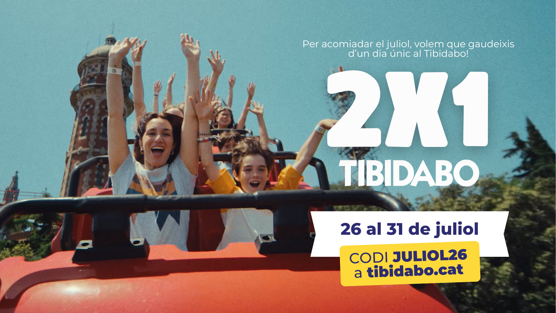 2X1 Juliol 2026