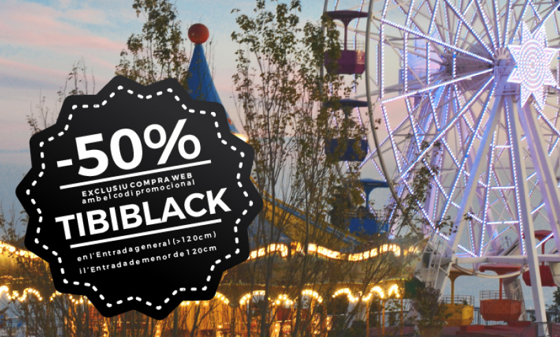 Tibidabo Black Friday Promoció 50% de descompte